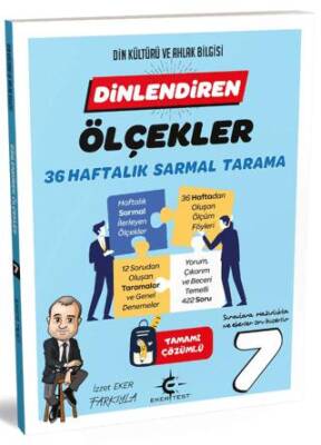 7 Sınıf Dinlendiren Ölçeklerle 36 Hafta Sarmal Test Eker Test - İzzet Eker kitap kapağı