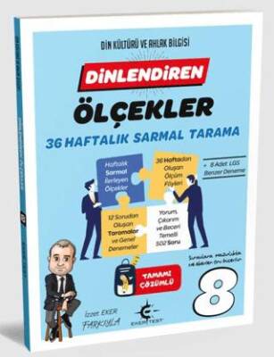 8 Sınıf Dinlendiren Ölçeklerle 36 Hafta Sarmal Test Eker Test - İzzet Eker kitap kapağı