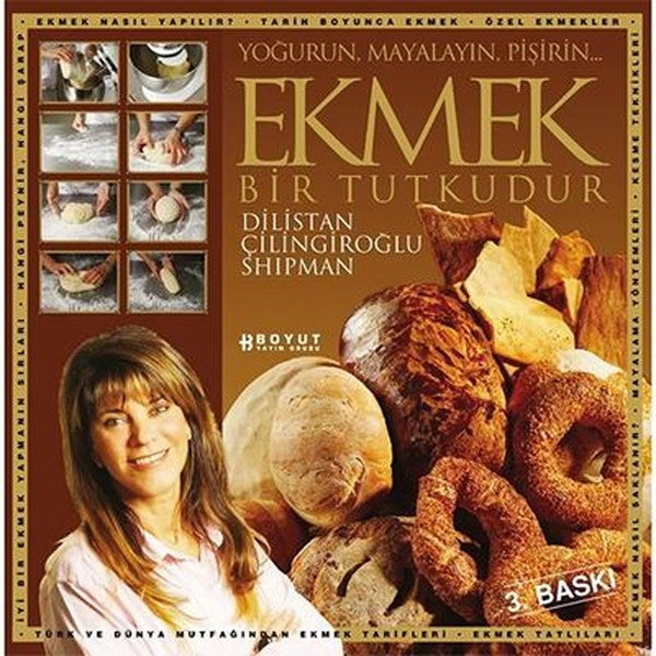 Ekmek Bir Tutkudur - Dilistan Çilingiroğlu Shipman kitap kapağı