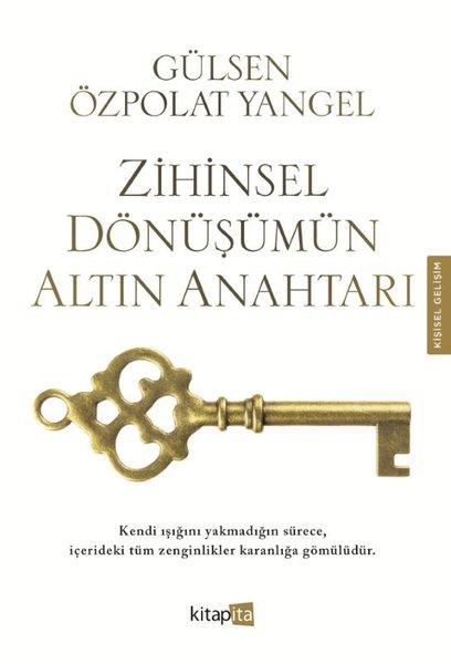 Zihinsel Dönüşümün Altın Anahtarı | Kitapita (İnce Kapak) - Resim 1