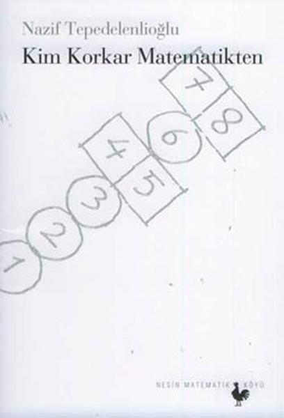 Kim Korkar Matematikten | Nesin Yayınevi (İnce Kapak) - Resim 1