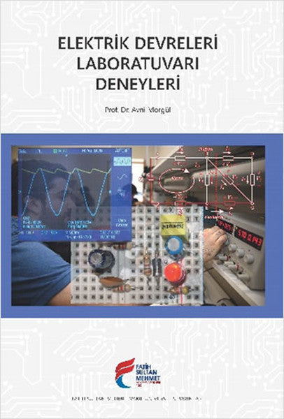 Elektrik Devreleri Laboratuvarı Deneyleri - Avni Morgül kitap kapağı