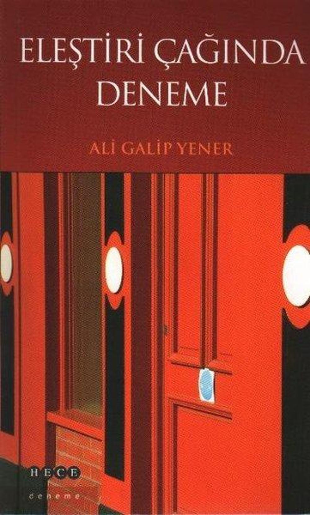 Eleştiri Çağında Deneme | Hece Yayınları