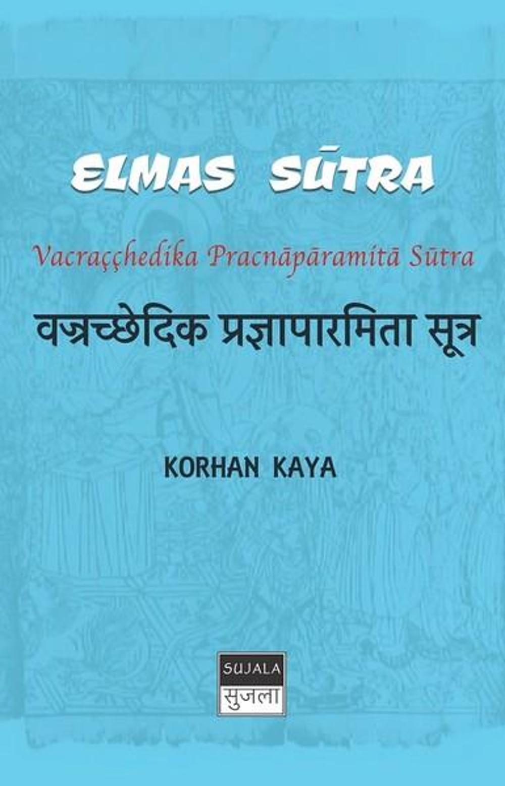 Elmas Sutra | Sujala