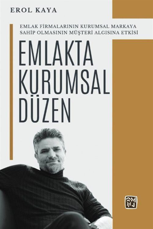 Emlakta Kurumsal Düzen - Erol Kaya kitap kapağı