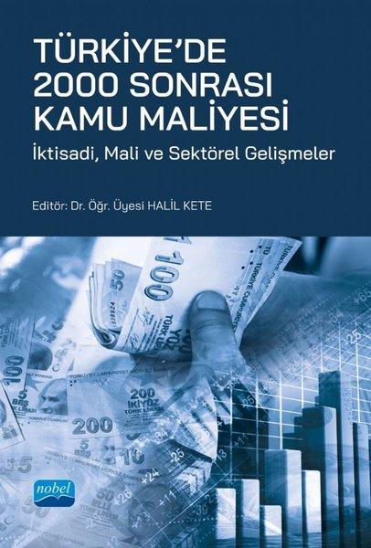 Türkiye'de 2000 Sonrası Kamu Maliyesi | Nobel Akademik Yayıncılık (İnce Kapak) - Resim 1