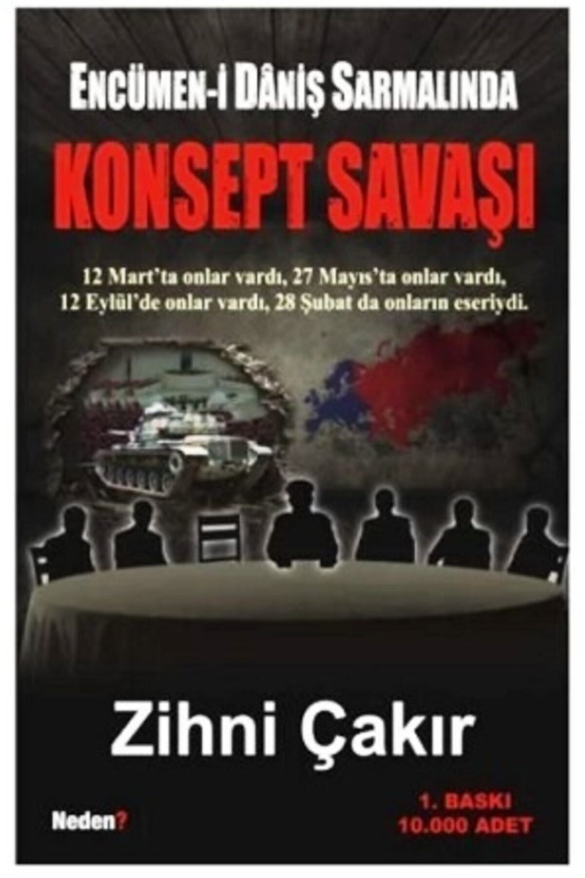 Encümen-İ Daniş Sarmalında Konsept Savaşı - Zihni Çakır kitap kapağı