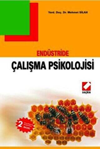 Endüstride Çalışma Psikolojisi - Mehmet Silah kitap kapağı