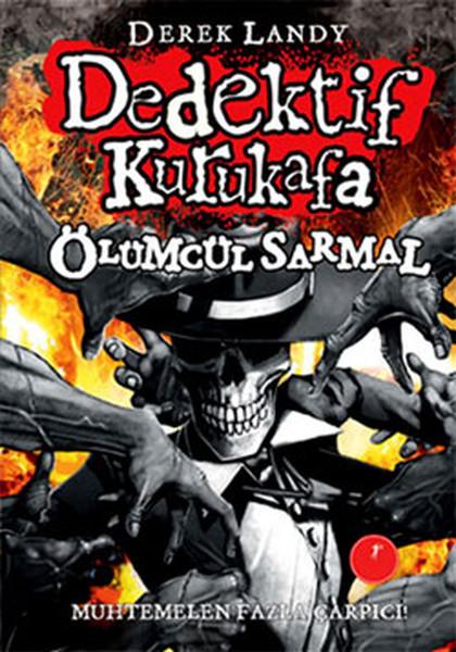 Dedektif Kurukafa - Ölümcül Sarmal | Artemis Yayınları - Genç Dizisi (Ciltli) - Resim 1