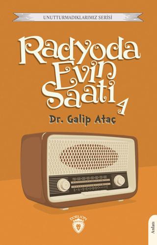 Radyoda Evin Saati 4 | Dorlion Yayınları (Ciltsiz) - Resim 1