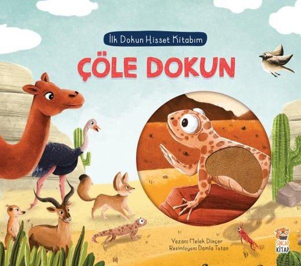 Çöle Dokun - İlk Dokun Hisset Kitabım | Sincap Kitap (İnce Kapak) - Resim 1