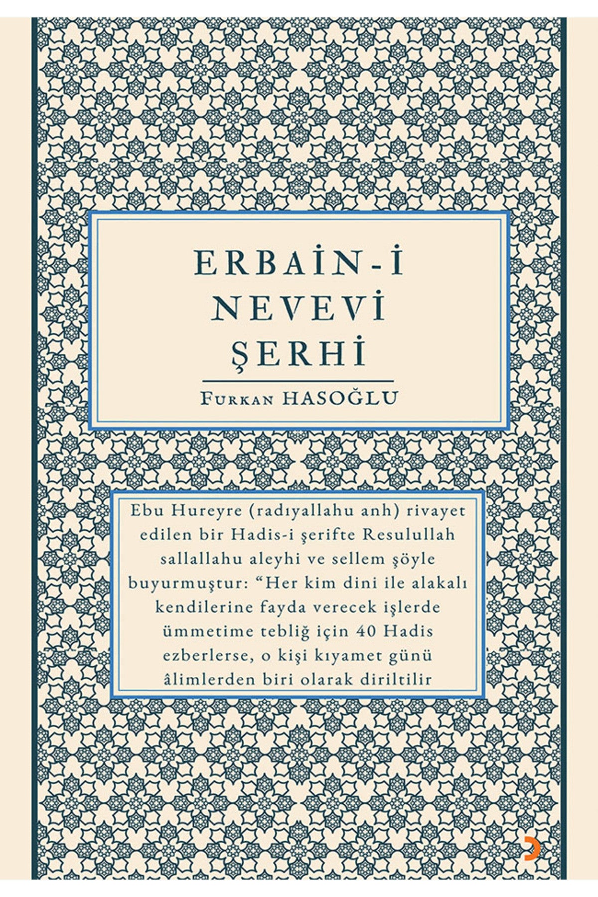 Erbain-i Nevevi Şerhi & Furkan Hasoğlu kitap kapağı