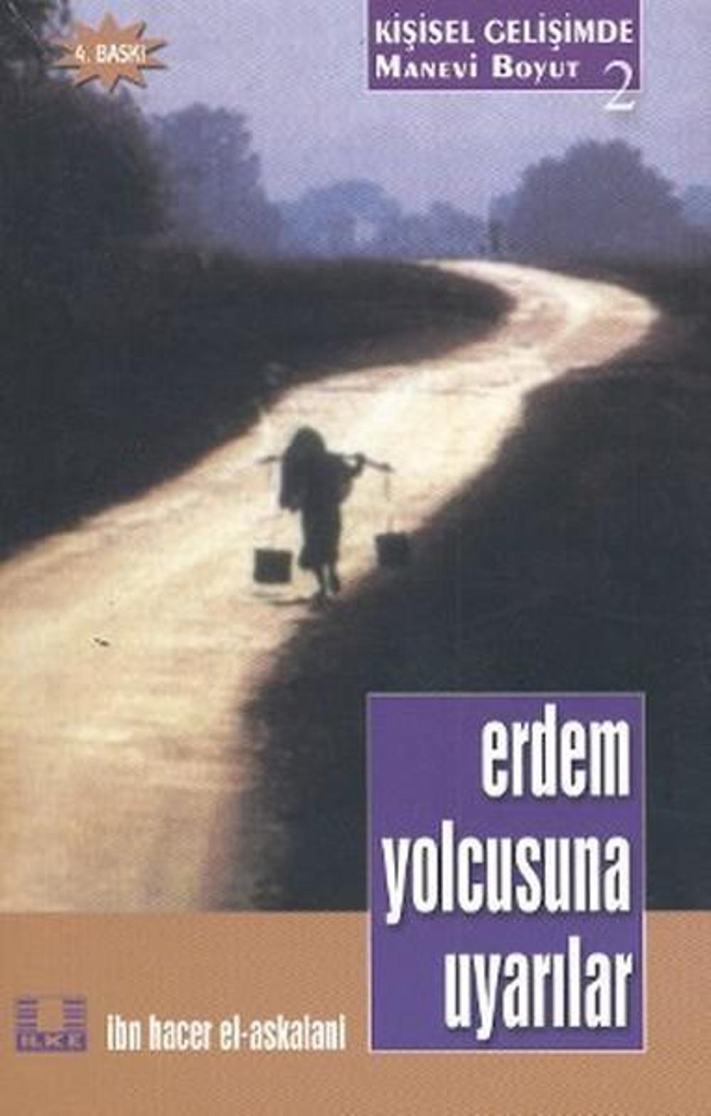 Erdem Yolcusuna Uyarılar | İlke Yayıncılık