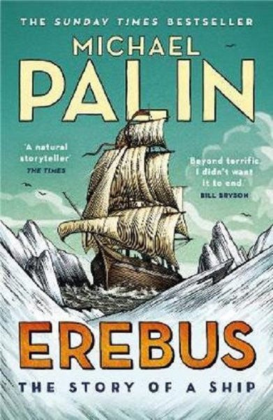 Erebus: The Story of a Ship - Michael Palin kitap kapağı