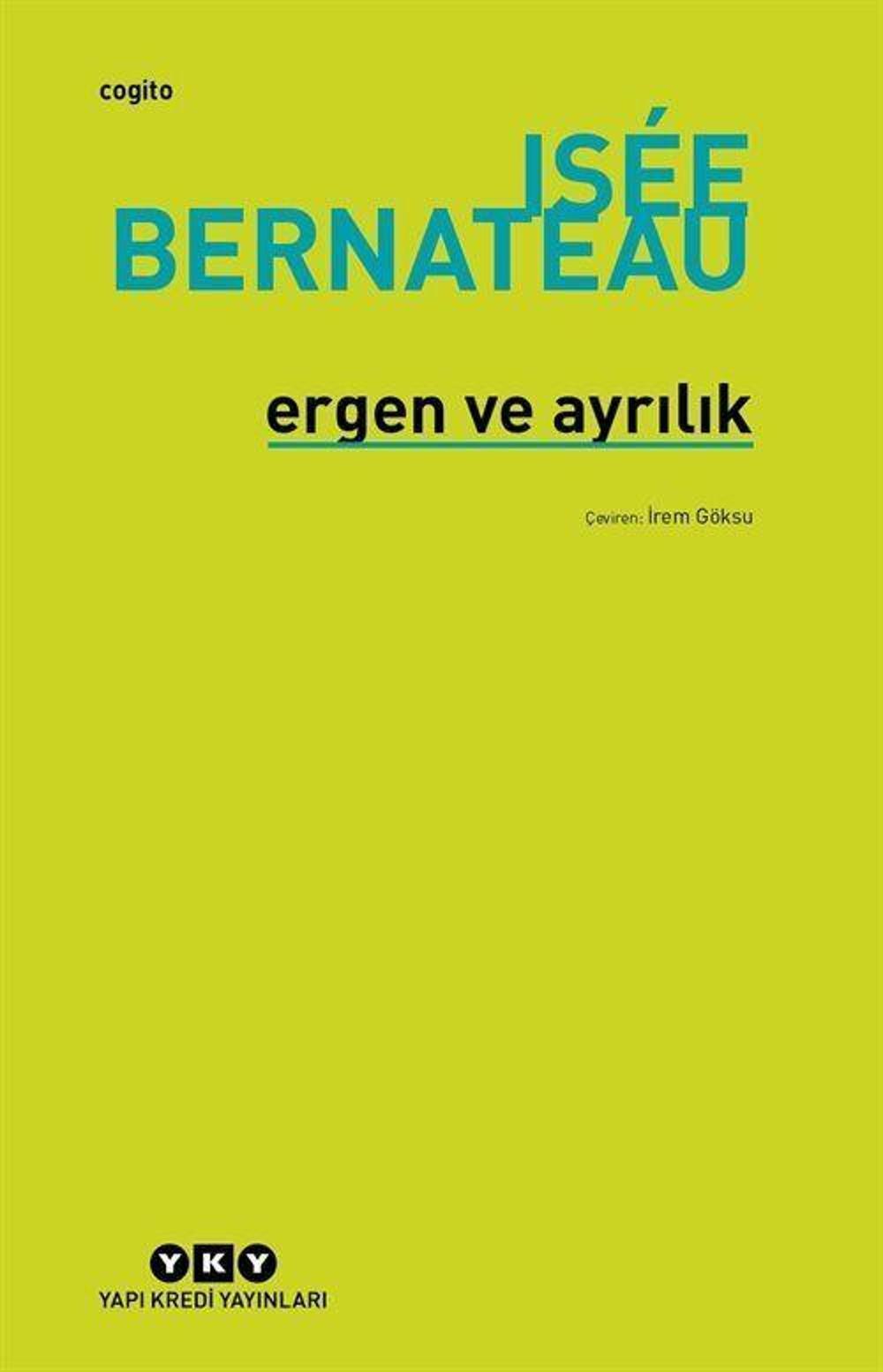 Ergen ve Ayrılık | Yapı Kredi Yayınları