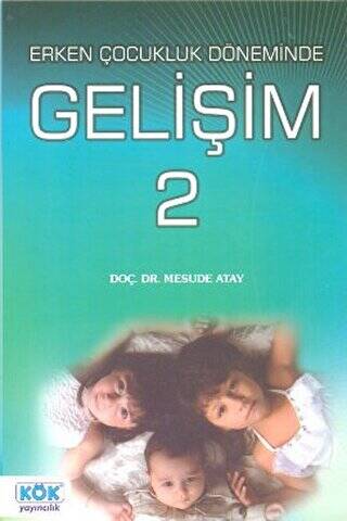 Erken Çocukluk Döneminde Gelişim 2 - Mesude Atay kitap kapağı