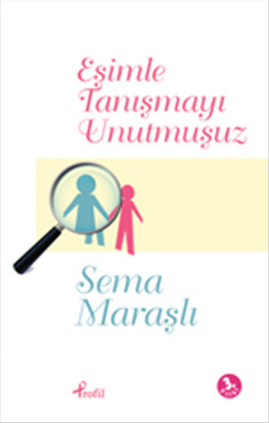 Eşimle Tanışmayı Unutmuşuz - Sema Maraşlı kitap kapağı