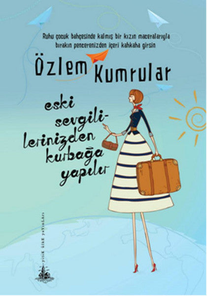 Eski Sevgililerinizden Kurbağa Yapılır - Özlem Kumrular kitap kapağı