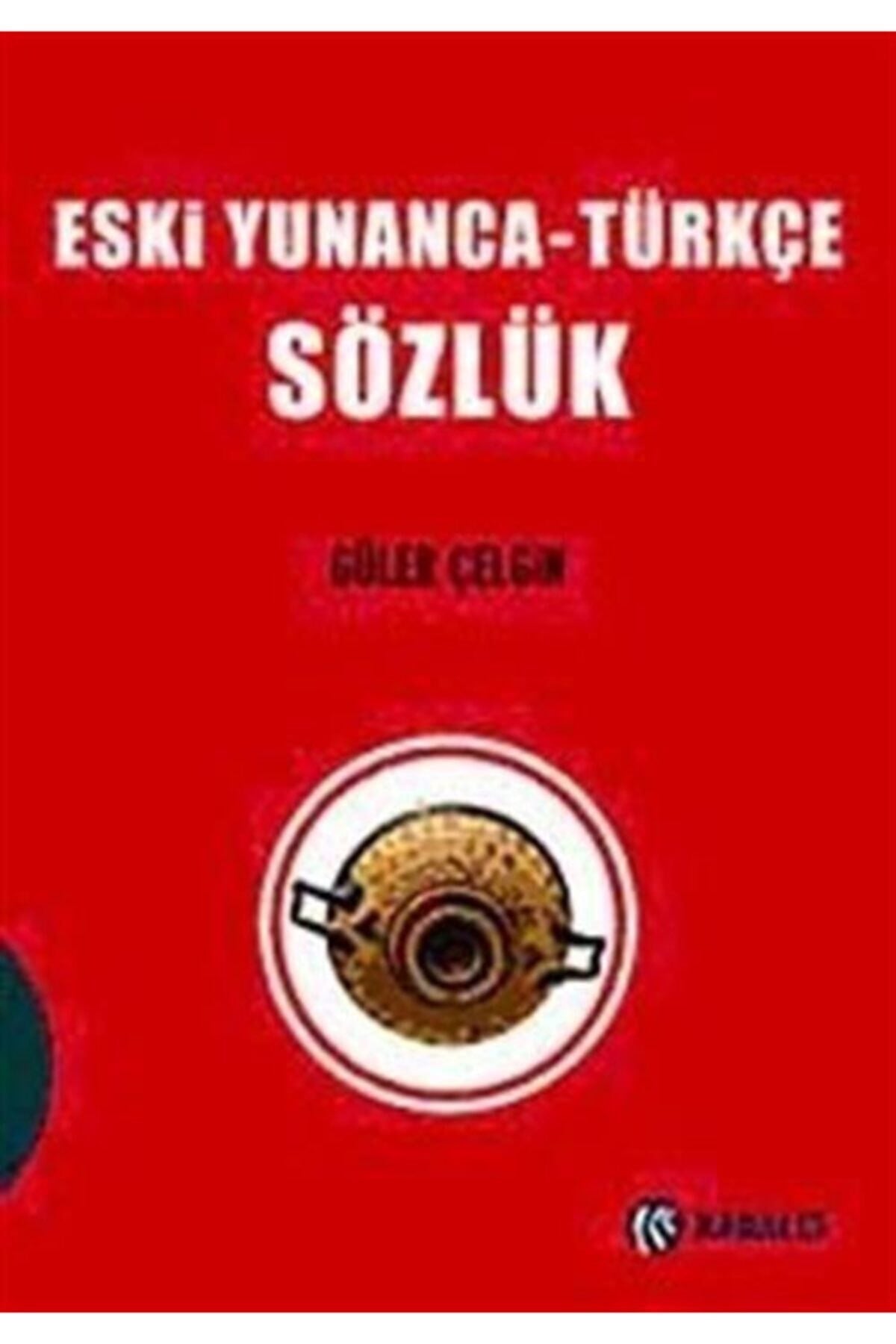Eski Yunanca - Türkçe Sözlük - Güler Çelgin kitap kapağı