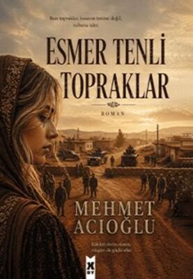 Esmer Tenli Topraklar - Mehmet Acıoğlu kitap kapağı