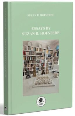 Essays By Suzan R. Hofstede - Suzan R. Hofstede kitap kapağı