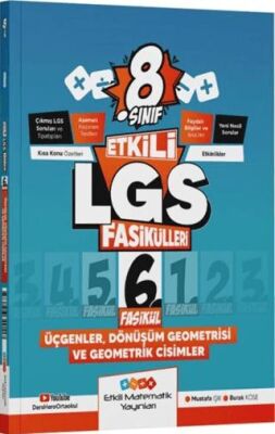8. Sınıf Etkili LGS Fasikülleri Üçgenler Dönüşüm Geometrisi ve Geometrik Cisimler 6 - Burak Köse kitap kapağı