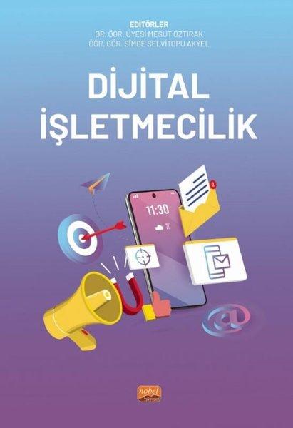 Dijital İşletmecilik | Nobel Bilimsel Eserler (İnce Kapak) - Resim 1