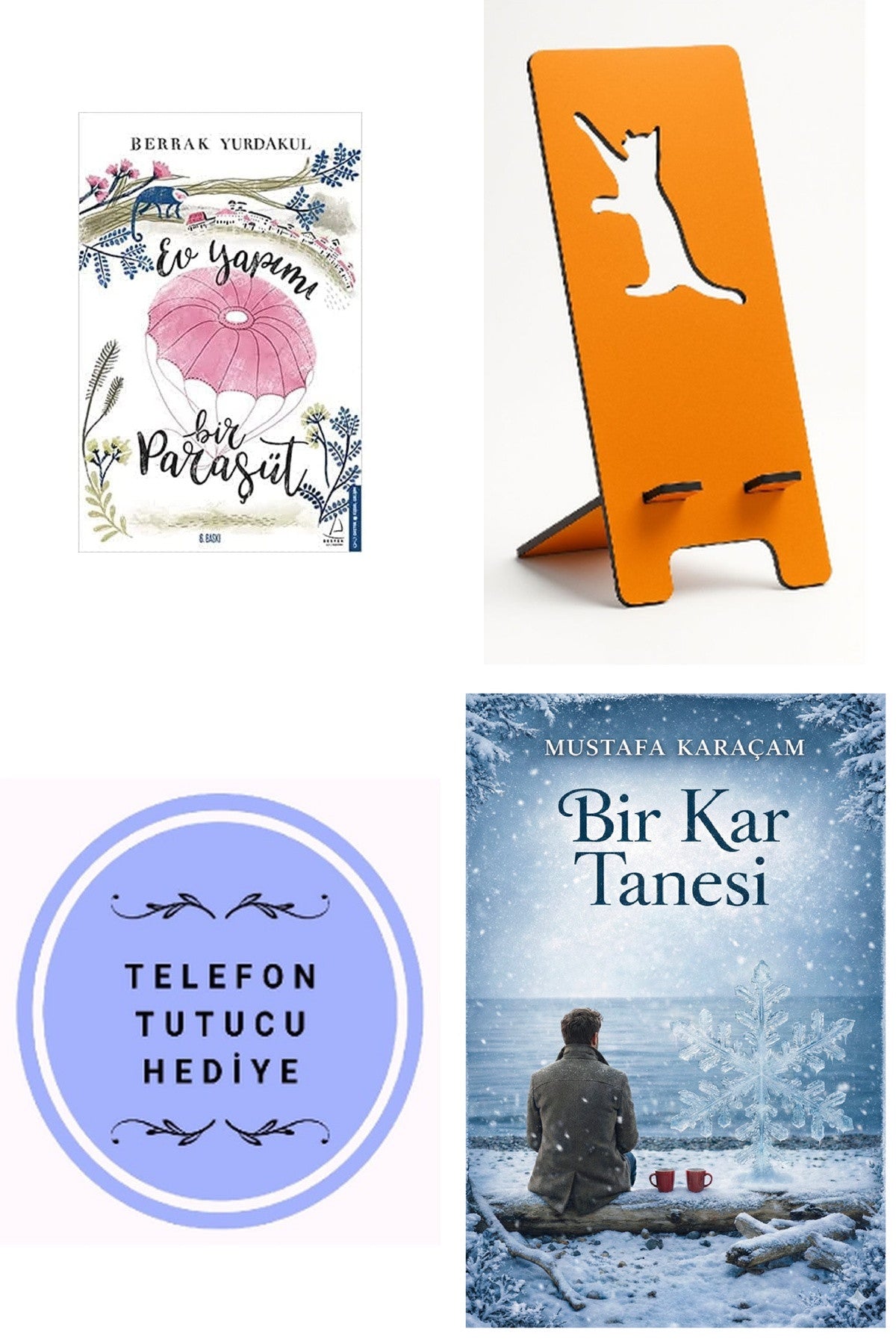 Ev Yapımı Bir Paraşüt - Berrak Yurdakul + Telefon Tutucu + Bir Kar Tanesi kitap kapağı