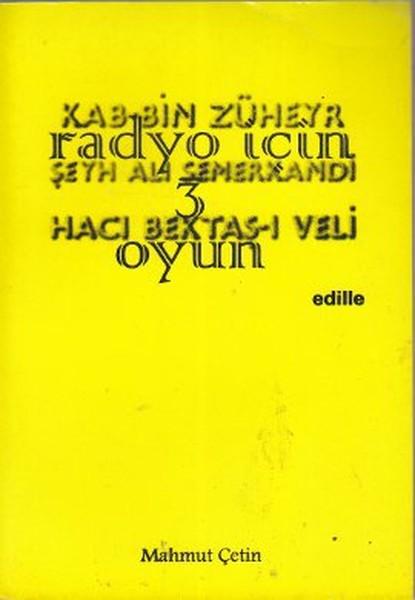 Radyo İçin 3 Oyun | Edille - Tiyatro-Oyun Dizisi (İnce Kapak) - Resim 1