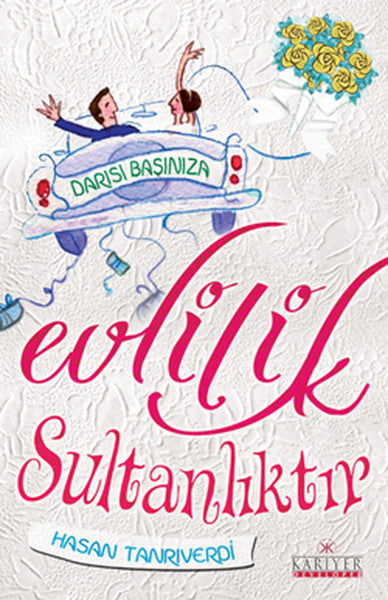 Evlilik Sultanlıktır - Hasan Tanrıverdi kitap kapağı