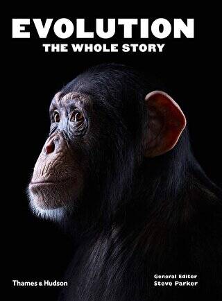 Evolution: The Whole Story - Steve Parker kitap kapağı