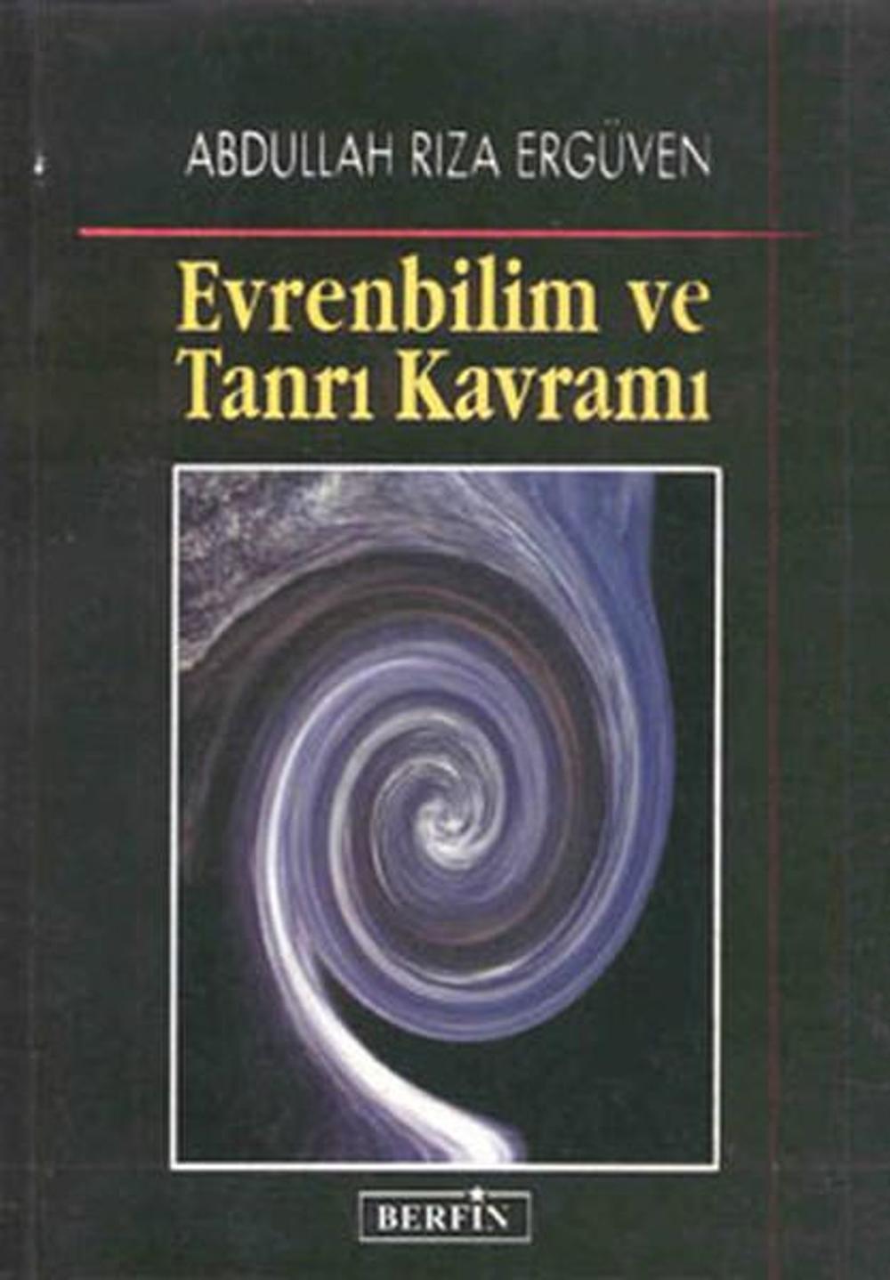 Evren Bilim ve Tanrı Kavramı | Berfin Yayınları