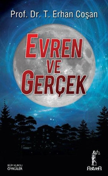 Evren ve Gerçek - T. Erhan Coşan kitap kapağı