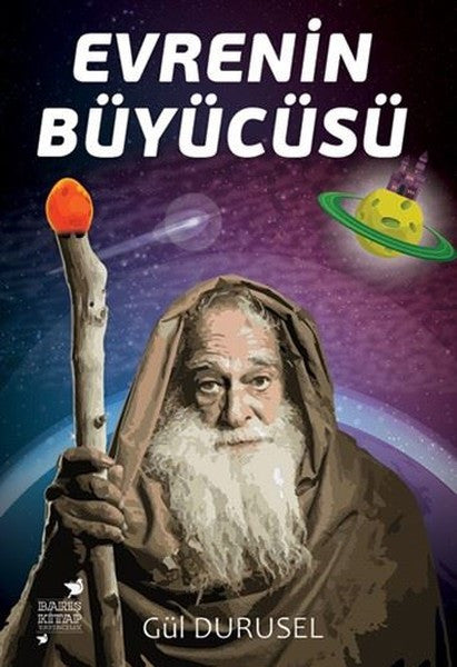 Evrenin Büyücüsü - Gül Durusel kitap kapağı