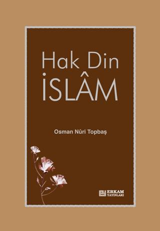 Hak Din İslam | Genç Kitaplığı - Erkam (Ciltli) - Resim 1