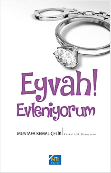 Eyvah! Evleniyorum - Mustafa Kemal Çelik kitap kapağı