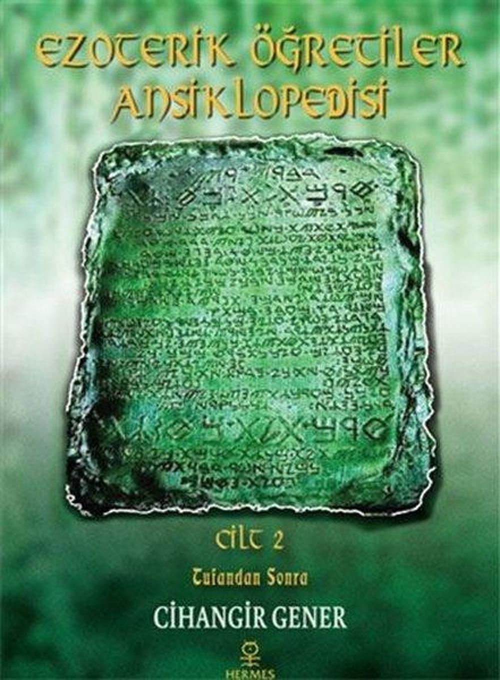Ezoterik Öğretiler Ansiklopedisi 2.Cilt-Tufandan Sonra | Hermes Yayınları
