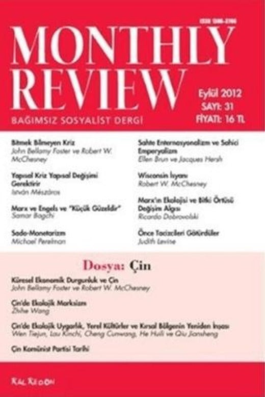 Monthly Review Bağımsız Sosyalist Dergi Sayı: 31 / Eylül 2012 | Monthly Review Dergisi (Ciltsiz)