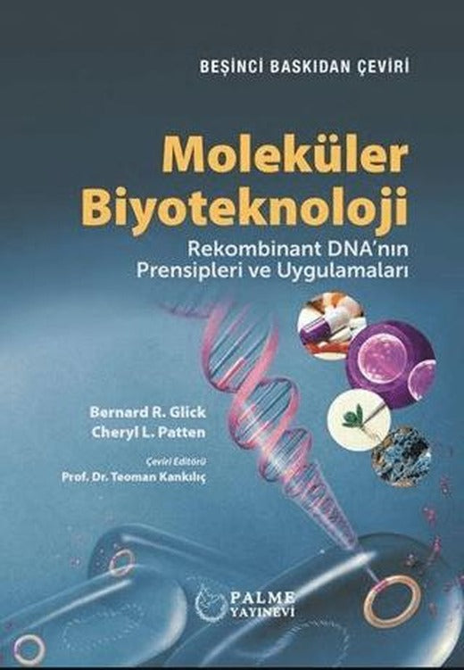 Moleküler Biyoteknoloji | Palme Yayıncılık (Ciltsiz)