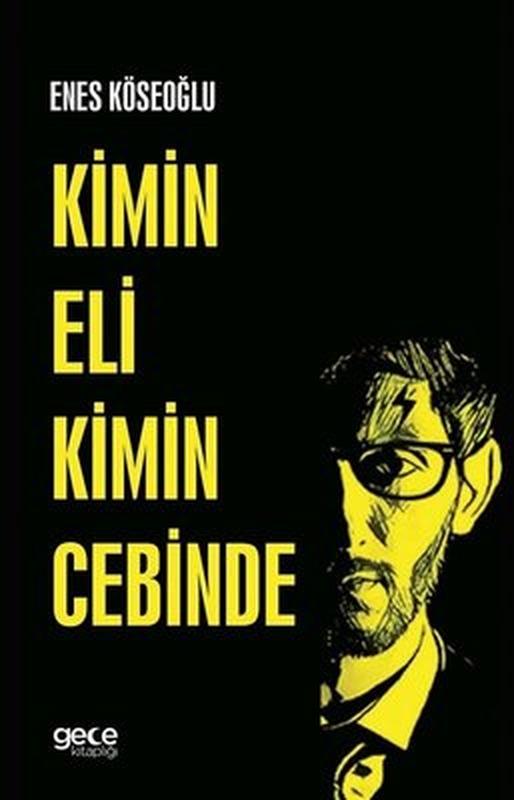 Kimin Eli Kimin Cebinde | Gece Kitaplığı