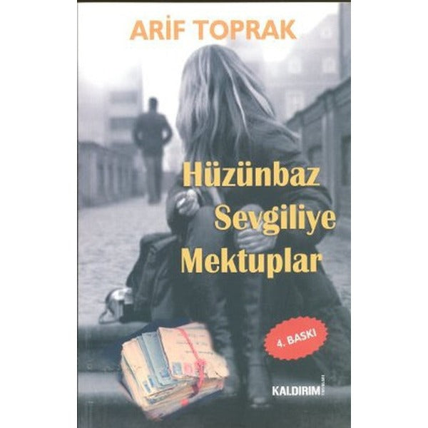 Hüzünbaz Sevgili | Kaldırım Yayınları (Ciltsiz)