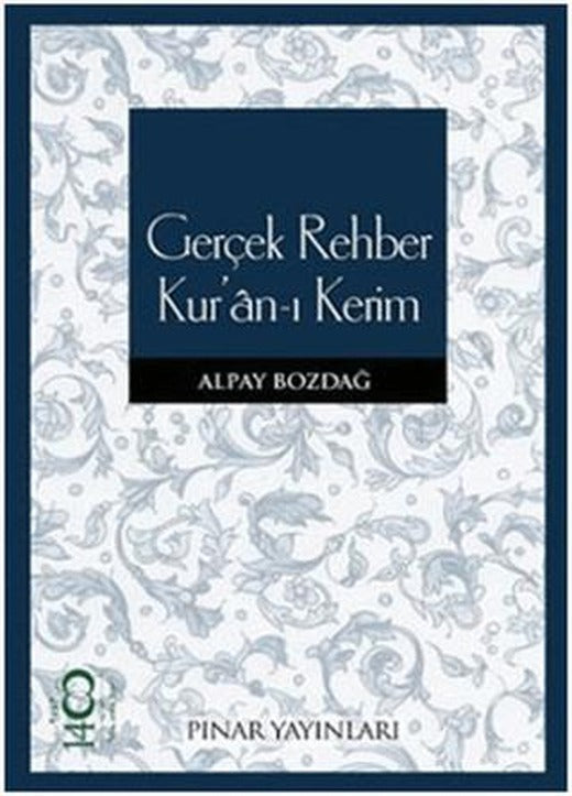Gerçek Rehber Kur’an-ı Kerim | Pınar Yayınları (Ciltsiz)