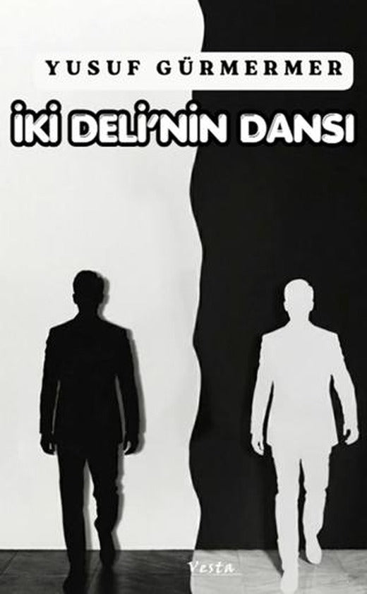 İki Deli’nin Dansı