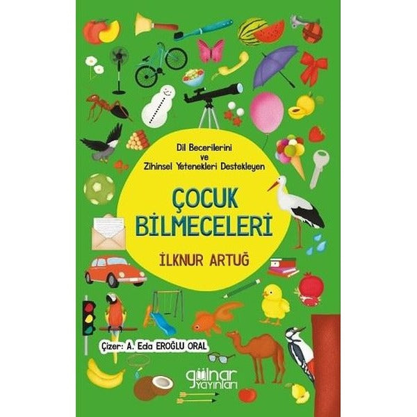 Dil Becerilerini ve Zihinsel Yetenekleri Destekleyen Çocuk Bilmeceleri | Gülnar Yayınları (İnce Kapak)