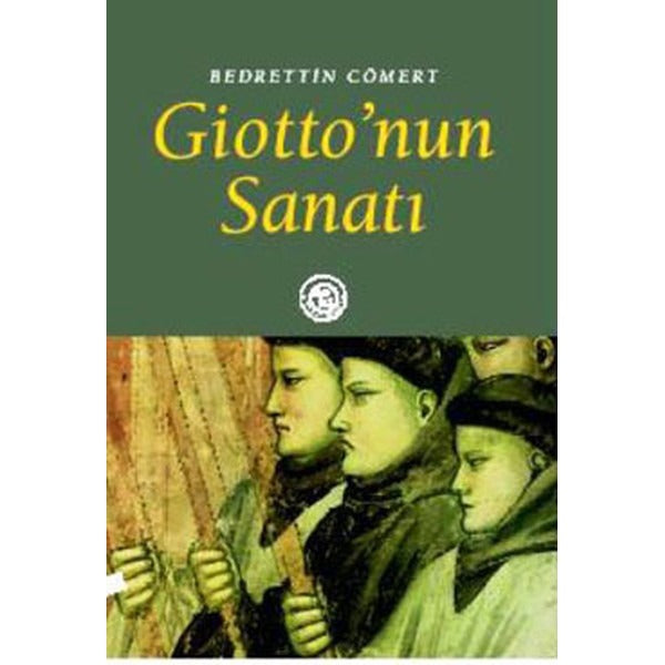 Giotto’nun Sanatı