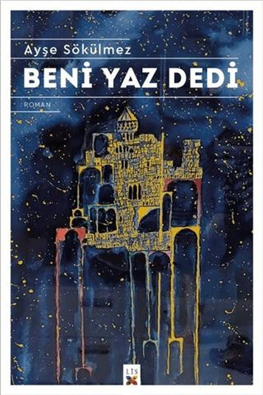 Beni Yaz Dedi | Lis Basın Yayın (Ciltsiz)