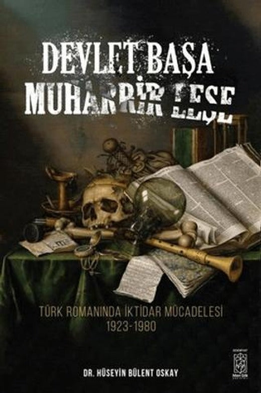 Devlet Başa Muharrir Leşe | Mavi Gök Yayınları (Ciltsiz)