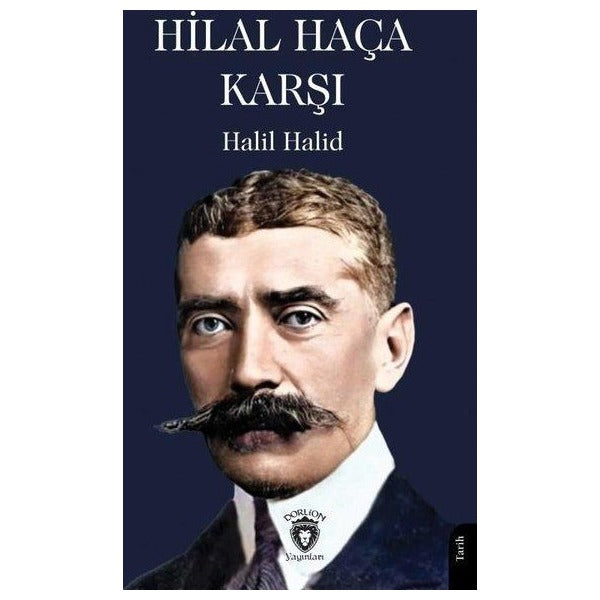 Hilal Haça Karşı | Dorlion Yayınları (Ciltsiz)