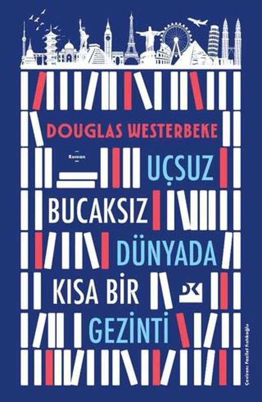 Uçsuz Bucaksız Dünyada Kısa Bir Gezinti