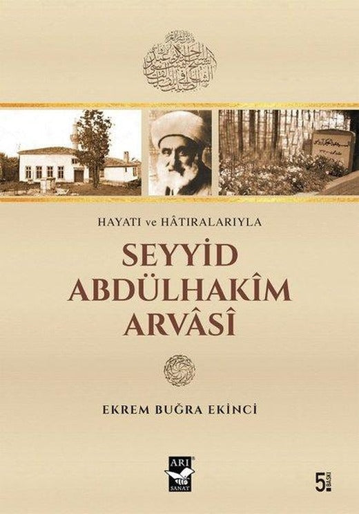 Seyyid Abdülhakim Arvasi | Arı Sanat Yayınevi (İnce Kapak)